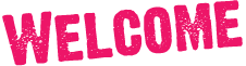 welcome